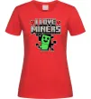 Женская футболка I love miners Красный Женская футболка I love miners Красный фото