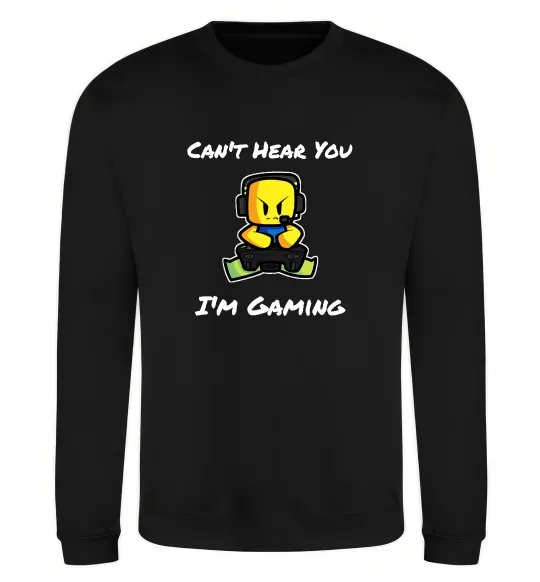 Свитшот Can`t hear you Черный фото