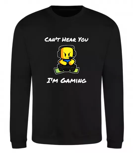 Свитшот Can`t hear you Черный фото