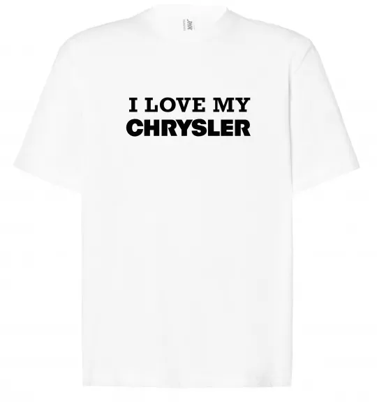 Футболка Оверсайз I love my Chrysler Білий фото