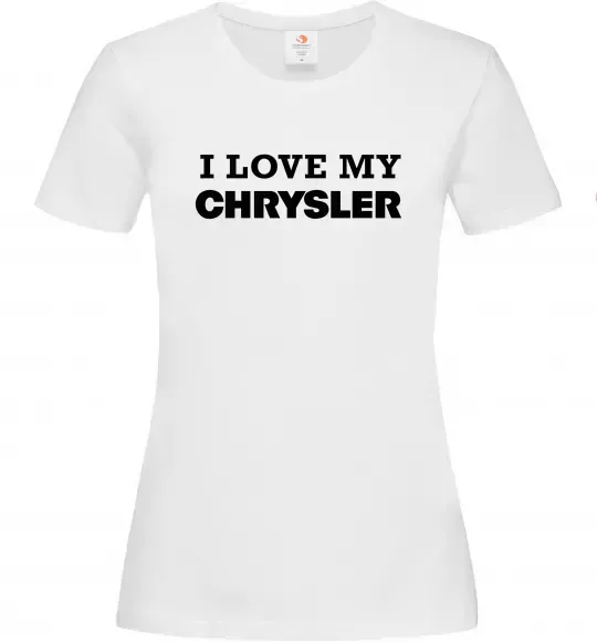 Женская футболка I love my Chrysler Белый фото