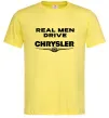 Чоловіча футболка Real men drive Chrysler Лимонний Чоловіча футболка Real men drive Chrysler Лимонний фото