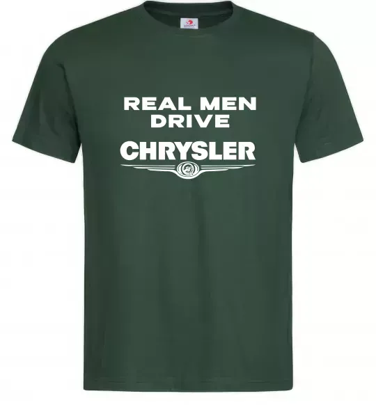 Чоловіча футболка Real men drive Chrysler Темно-зелений фото