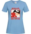 Женская футболка Металіка Kill em all Голубой фото
