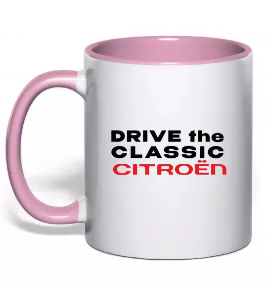 Чашка з кольоровою ручкою Drive the classic Citroen Ніжно рожевий фото