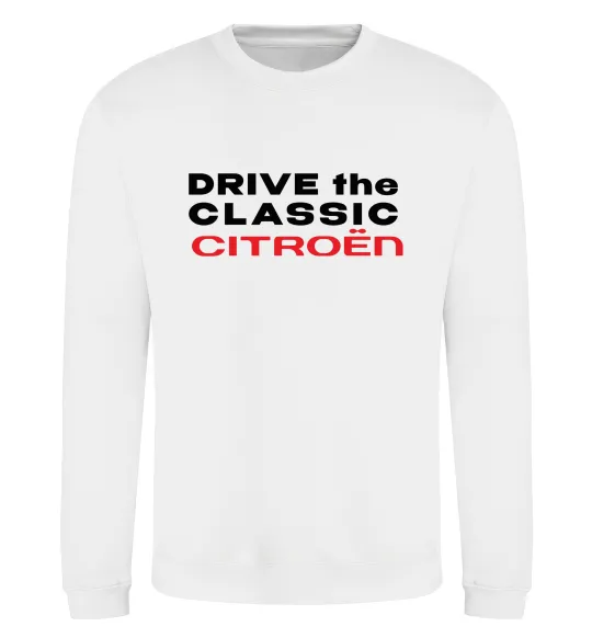 Свитшот Drive the classic Citroen Белый фото