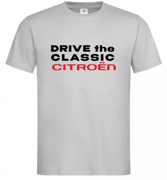 Чоловіча футболка Drive the classic Citroen Сірий фото
