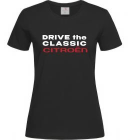 Жіноча футболка Drive the classic Citroen Жіноча футболка Drive the classic Citroen