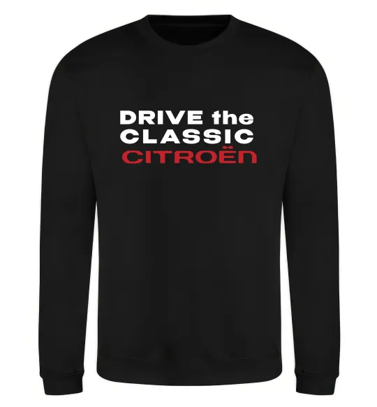 Свитшот Drive the classic Citroen Черный фото