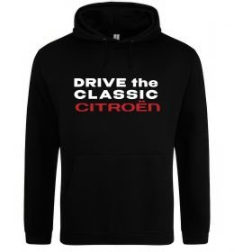 Чоловіча толстовка (худі) Drive the classic Citroen