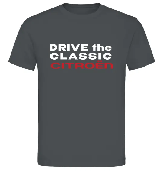 Чоловіча футболка Drive the classic Citroen Графіт фото