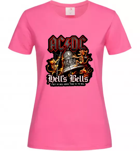 Женская футболка Hells bells AC/DC Ярко-розовый фото