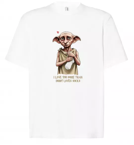 Футболка Оверсайз Love you more than Dobby loves socks Белый фото
