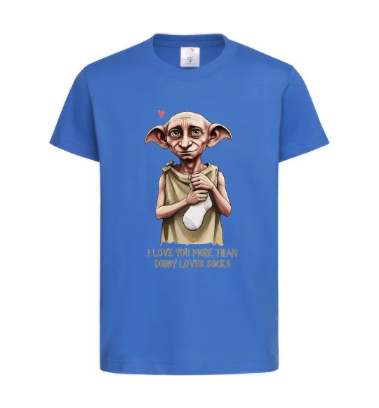Дитяча футболка Love you more than Dobby loves socks Яскраво-синій фото