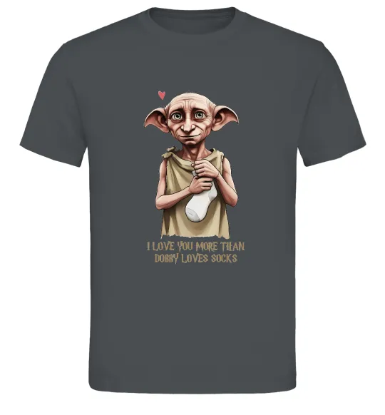 Чоловіча футболка Love you more than Dobby loves socks Графіт фото