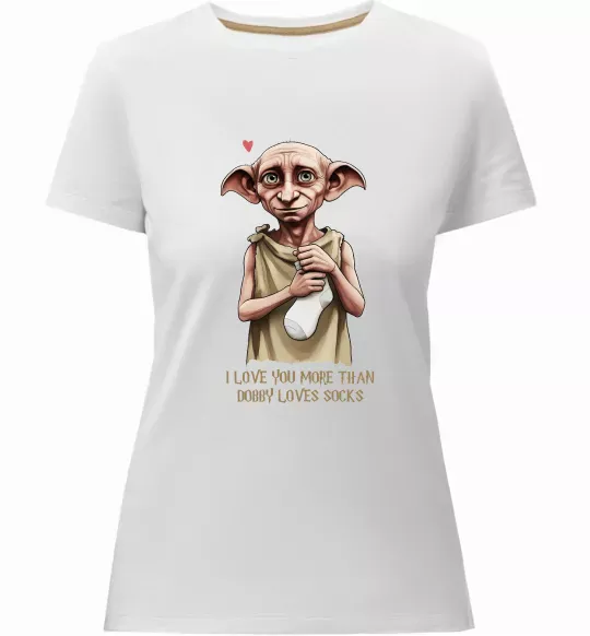 Женская премиум футболка Love you more than Dobby loves socks Белый фото
