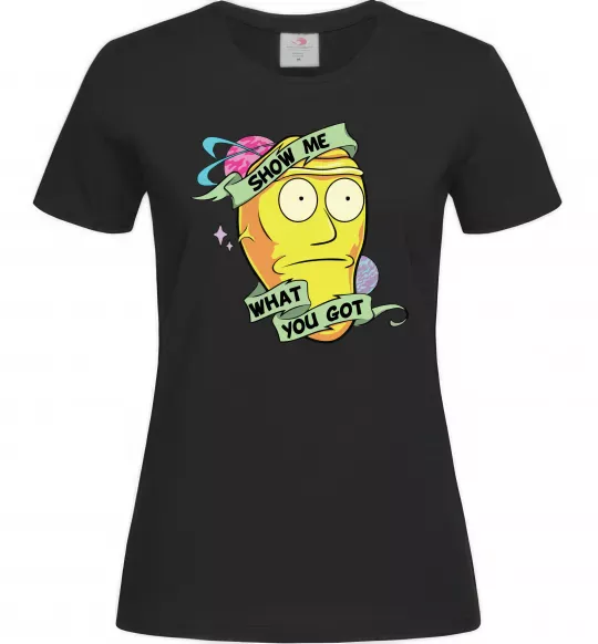 Жіноча футболка Rick and Morty Show me what you got Чорний фото