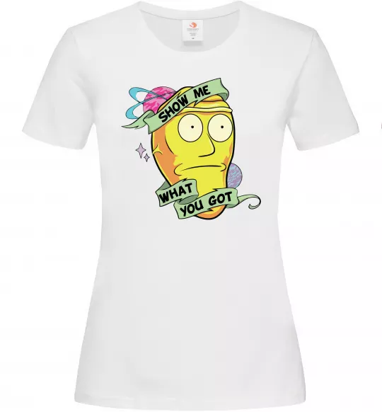 Жіноча футболка Rick and Morty Show me what you got Білий фото