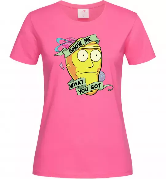 Жіноча футболка Rick and Morty Show me what you got Яскраво-рожевий фото