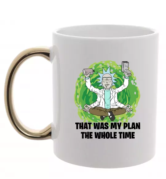 Чашка с цветной ручкой That was my plan Rick Золото фото