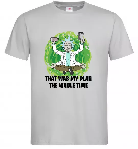 Чоловіча футболка That was my plan Rick Сірий фото