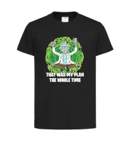 Детская футболка That was my plan Rick Черный фото
