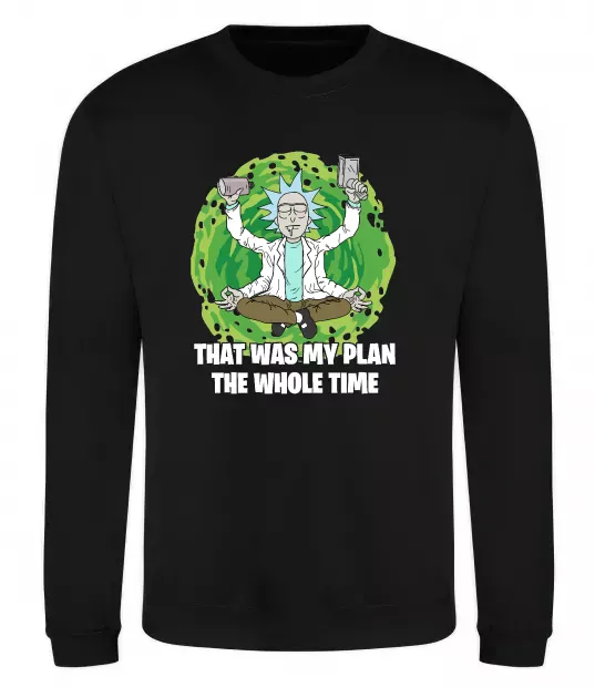 Свитшот That was my plan Rick Черный фото