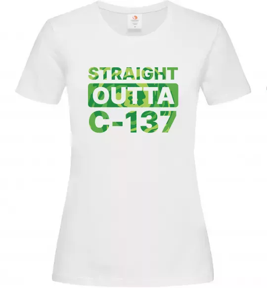 Жіноча футболка Straight outta C-137 Білий фото