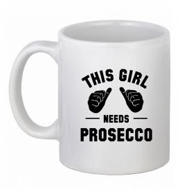 Чашка керамическая This girl needs Prosecco Чашка керамическая This girl needs Prosecco