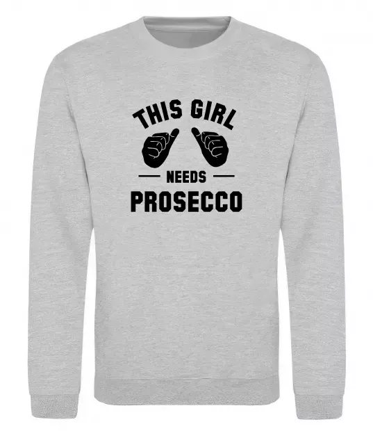 Свитшот This girl needs Prosecco Серый меланж фото