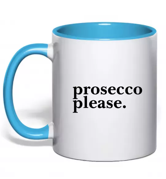 Чашка с цветной ручкой Prosecco please Голубой фото
