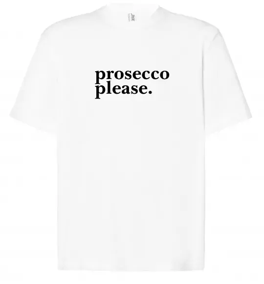 Футболка Оверсайз Prosecco please Белый фото