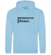 Женская толстовка (худи) Prosecco please Голубой фото