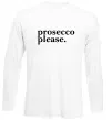 Лонгслив Prosecco please Белый фото