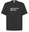Футболка Оверсайз Prosecco please Черный фото
