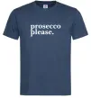 Мужская футболка Prosecco please Темно-синий фото
