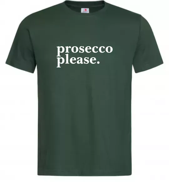 Мужская футболка Prosecco please Темно-зеленый фото