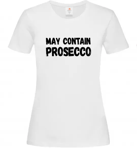 Жіноча футболка May contain prosecco Білий фото