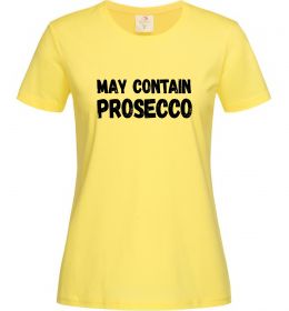 Женская футболка May contain prosecco Женская футболка May contain prosecco