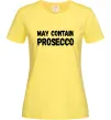 Жіноча футболка May contain prosecco Лимонний Жіноча футболка May contain prosecco Лимонний фото