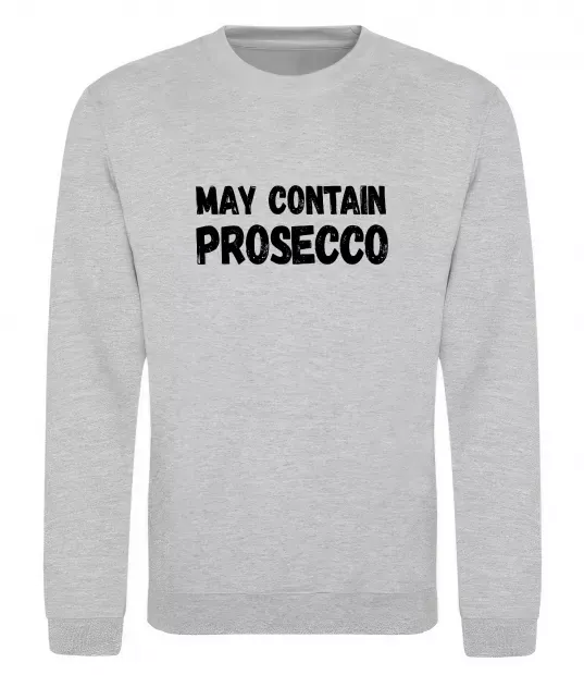 Світшот May contain prosecco Сірий меланж фото