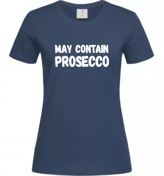 Жіноча футболка May contain prosecco Темно-синій фото