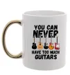 Чашка з кольоровою ручкою You can never have too much guitars Золото фото