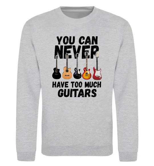 Світшот You can never have too much guitars Сірий меланж фото