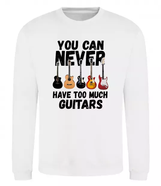 Світшот You can never have too much guitars Білий фото