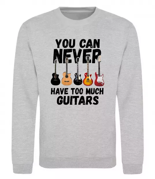 Світшот You can never have too much guitars Сірий меланж фото