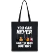 Еко-сумка You can never have too much guitars Чорний фото