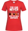 Женская футболка You can never have too much guitars Красный фото