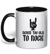 Чашка с цветной ручкой Never too old to rock Черный фото