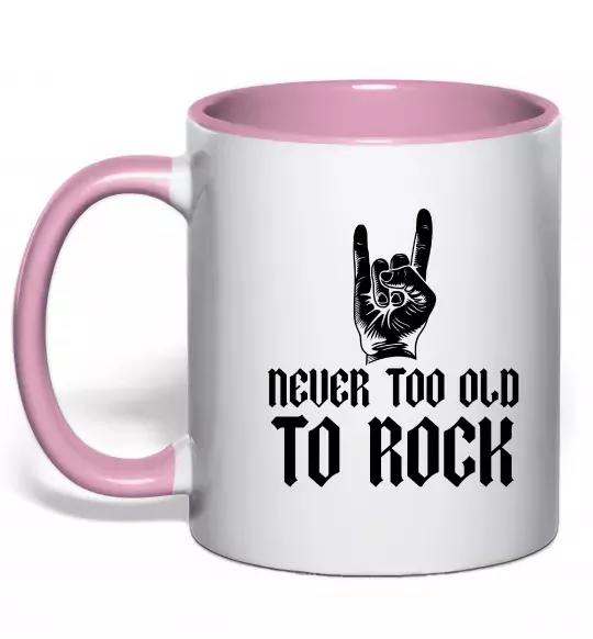Чашка с цветной ручкой Never too old to rock Нежно розовый фото